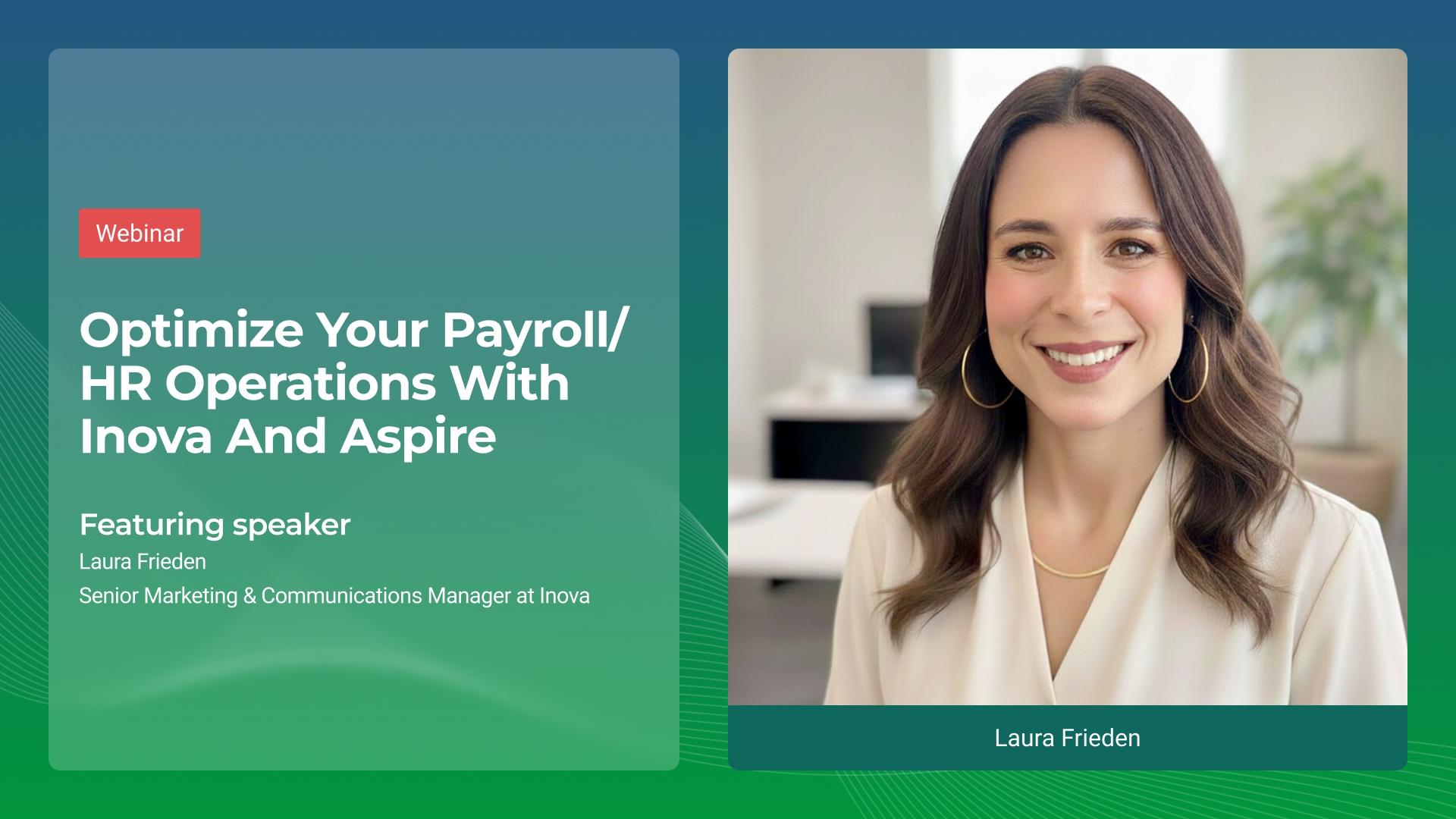 Optimize your Payroll/HR Operations with Inova and Aspire