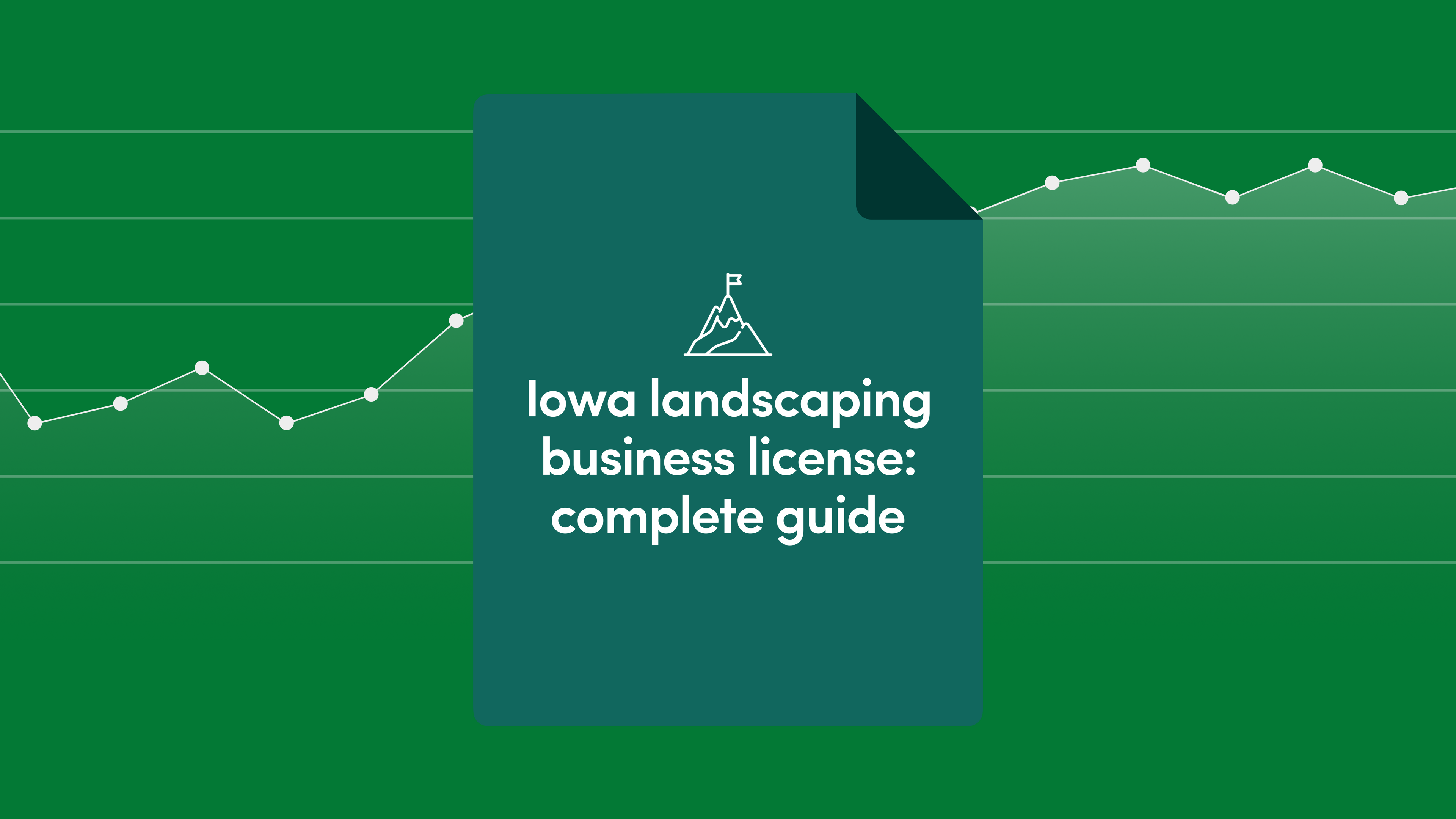 Iowa Landscaping Business License: Complete Guide