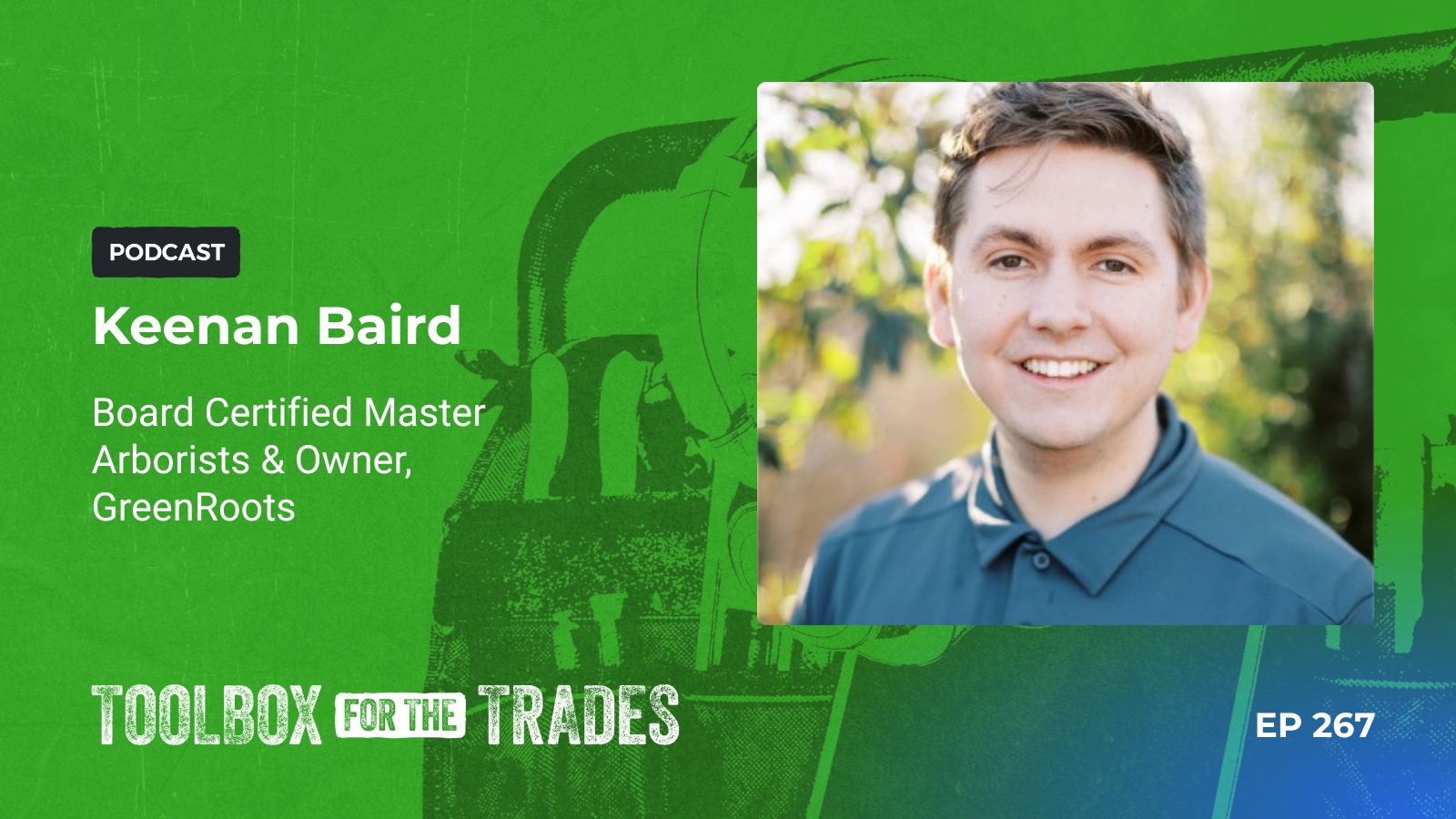 How a Master Arborist Did a Half a Year’s Revenue in One Week